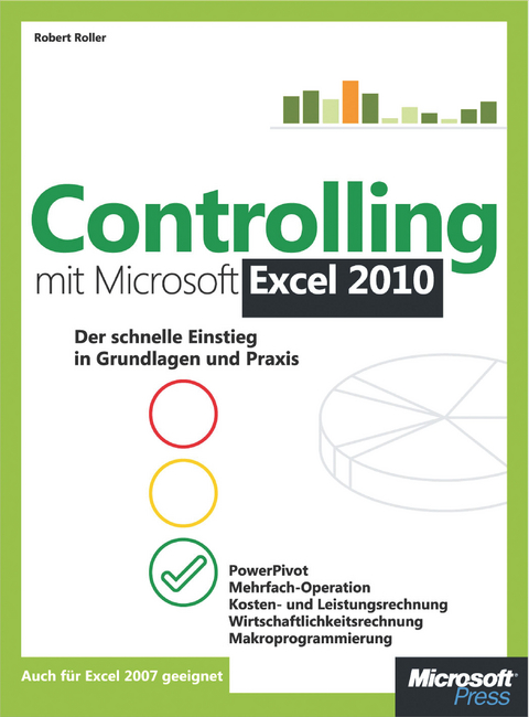 Controlling Mit Microsoft Excel 2010 - Robert Roller