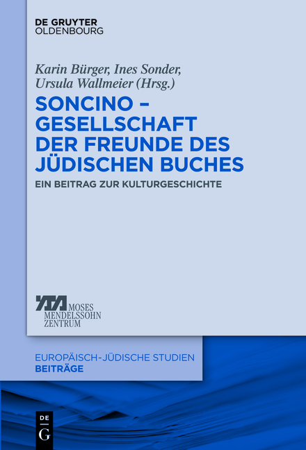 Soncino – Gesellschaft der Freunde des jüdischen Buches - 