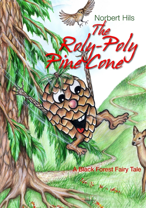 The Roly-Poly Pine Cone - Norbert Hils