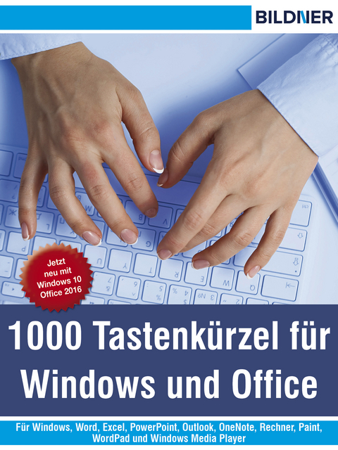 1000 Tastenkürzel für Windows und Office - Marion Fischl