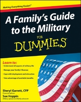 Family's Guide to the Military For Dummies -  Sheryl Garrett,  Sue Hoppin