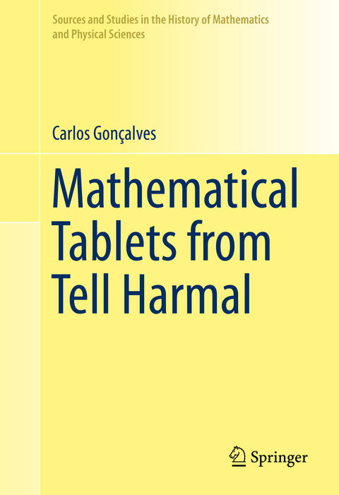 Mathematical Tablets from Tell Harmal - Carlos Gonçalves