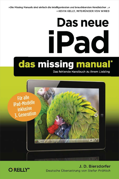 Das Neue iPad: Das Missing Manual - J D Biersdorfer