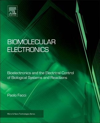 Biomolecular Electronics - Paolo Facci