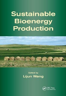 Sustainable Bioenergy Production - 