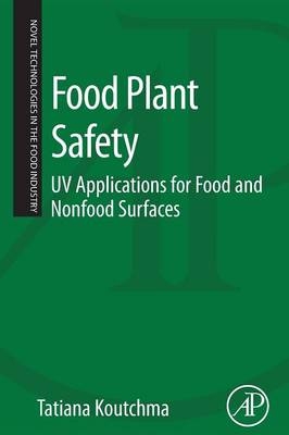 Food Plant Safety - Tatiana Koutchma