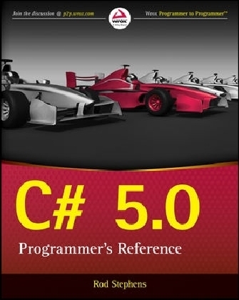 C# 5.0 Programmer′s Reference - Rod Stephens