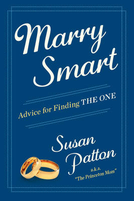 Marry Smart - Susan Patton