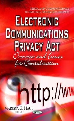 Electronic Communications Privacy Act - 