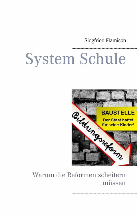 System Schule - Siegfried Flamisch