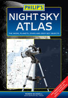 Philip's Night Sky Atlas - Robin Scagell