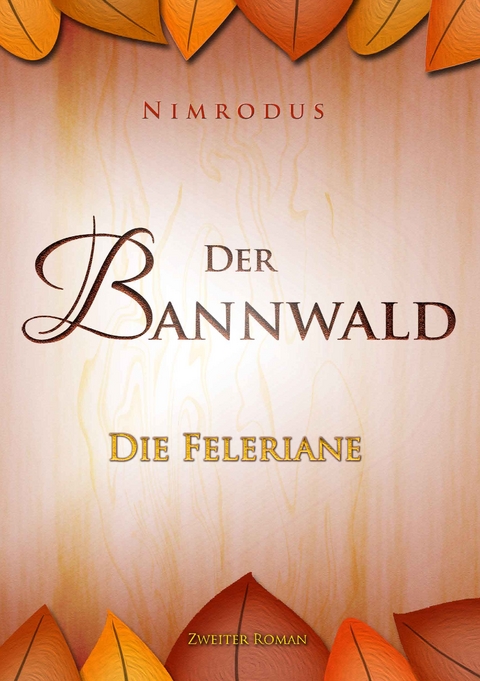 Der Bannwald Teil 2 -  Nimrodus