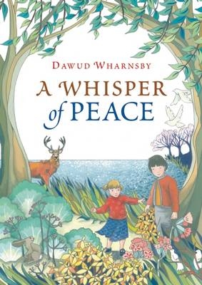 A Whisper of Peace - Dawud Wharnsby
