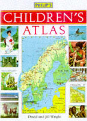 Philip's Children's Atlas - David Wright, Jill Wright