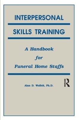 Interpersonal Skills Training - Alan Wolfelt