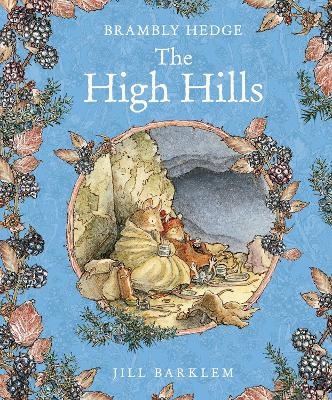 The High Hills - Jill Barklem