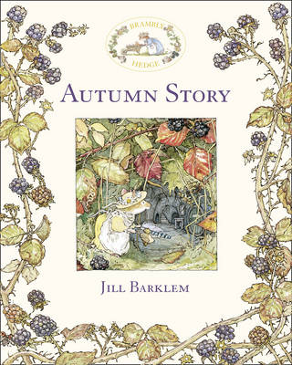 Autumn Story - Jill Barklem