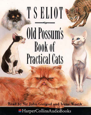 Old Possum’s Book of Practical Cats - T. S. Eliot