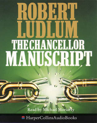 The Chancellor Manuscript - Robert Ludlum