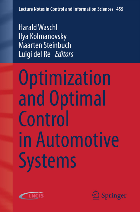 Optimization and Optimal Control in Automotive Systems - 