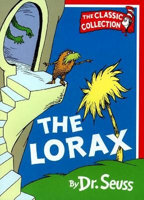 The Lorax - Dr. Seuss