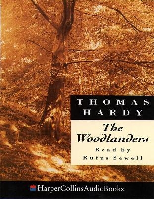 The Woodlanders - Thomas Hardy