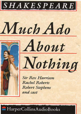 Much Ado About Nothing - William Shakespeare