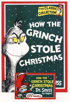 How the Grinch Stole Christmas! - Dr. Seuss