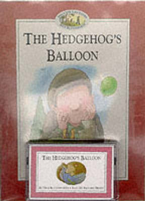 The Hedgehog’s Balloon - Nick Butterworth