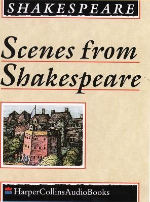 Scenes from Shakespeare - William Shakespeare