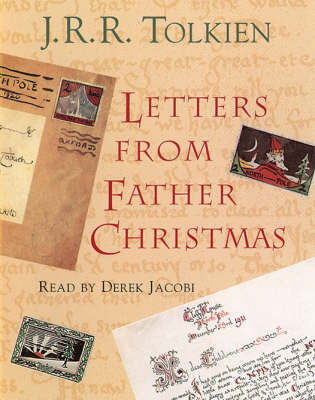 Letters from Father Christmas - J. R. R. Tolkien