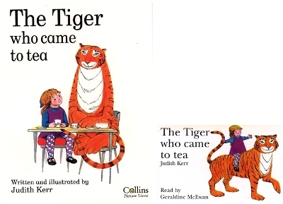 The Tiger Who Came to Tea - Judith Kerr