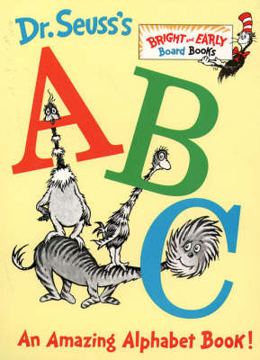 Dr. Seuss’s A-B-C - Dr. Seuss