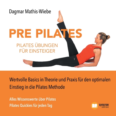 Pilates Übungen - Pre Pilates -  Dagmar Mathis-Wiebe