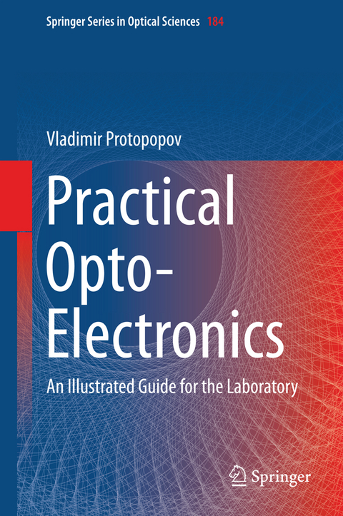 Practical Opto-Electronics - Vladimir Protopopov
