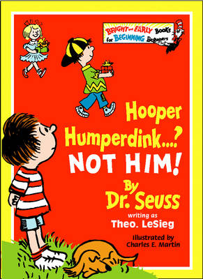 Hooper Humperdink…? Not Him! - Dr. Seuss