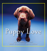 Puppy Love -  Liz Palika