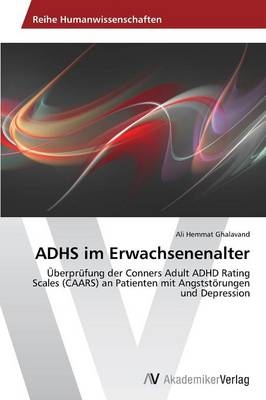 ADHS im Erwachsenenalter - Ali Hemmat Ghalavand