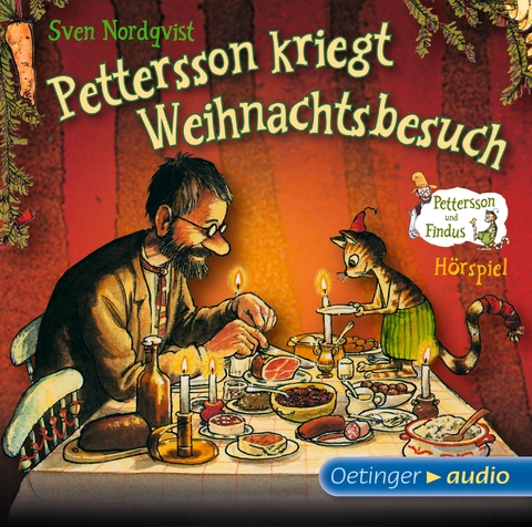 Pettersson und Findus. Pettersson kriegt Weihnachtsbesuch - Sven Nordqvist