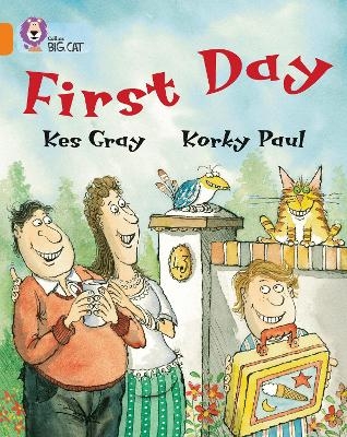 First Day - Kes Gray