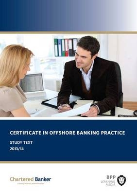 Certificate in Offshore Banking Practice -  BPP Learning Media