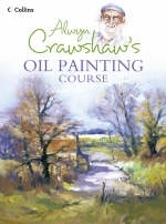 Alwyn Crawshaw's Oil Painting Course - Alwyn Crawshaw