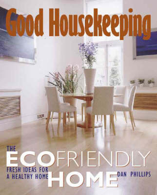 The Ecofriendly Home - Dan Phillips