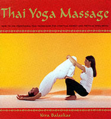 Thai Yoga Massage - Kira Balaskas