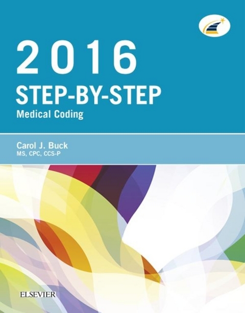 Step-by-Step Medical Coding, 2016 Edition - E-Book -  Carol J. Buck