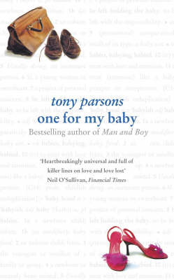 One For My Baby - Tony Parsons