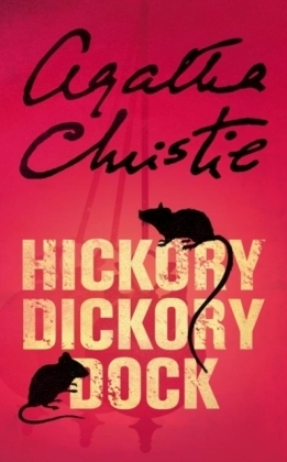 Hickory Dickory Dock - Agatha Christie