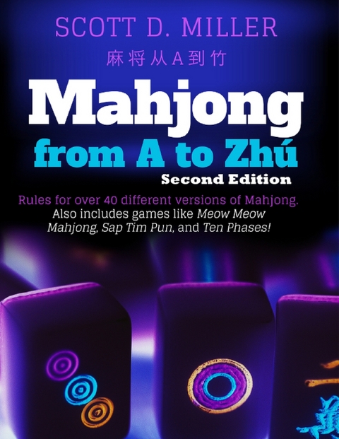 Mahjong from A to Zhu -  Miller Scott D. Miller