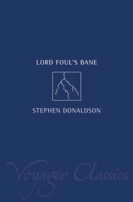 Lord Foul's Bane - Stephen Donaldson