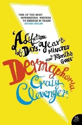 Dermaphoria - Craig Clevenger